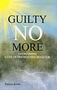 Guilty No More (Paperback)