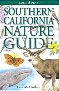 Southern California Nature Guide (Paperback)