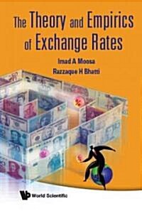 The Theory & Empirics of Exchange Rates (Hardcover)