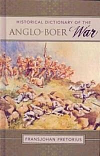 Historical Dictionary of the Anglo-Boer War (Hardcover)