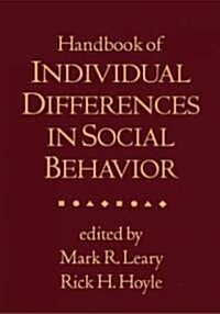 Handbook of Individual Differences in Social Behavior (Hardcover)