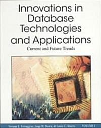 Handbook of Research on Innovations in Database Technologies and Applications: Current and Future Trends (Hardcover)