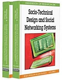 Handbook of Research on Socio-Technical Design and Social Networking Systems (Hardcover)