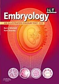 Embryology : An Illustrated Colour Text (Paperback, 2 ed)