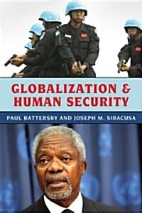 Globalization and Human Security (Paperback)