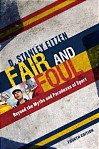 Fair and Foul (Hardcover, 4th)