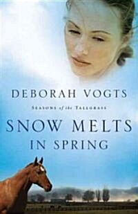 Snow Melts in Spring (Paperback)