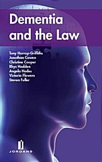 Dementia and the Law (Paperback)