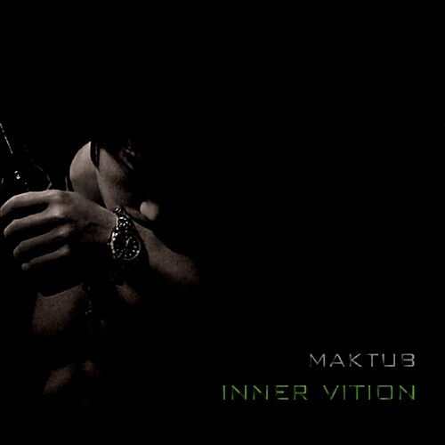 마크툽(Maktub) - 2집 Inner Vision