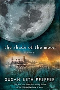 The Shade of the Moon (Hardcover)