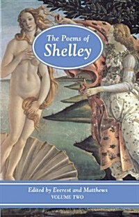 The Poems of Shelley: Volume 2 : 1817 - 1819 (Paperback)