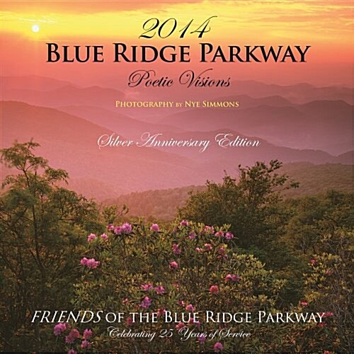 Blue Ridge Parkway 2014 Calendar (Paperback, Wall)