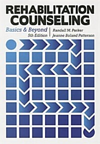 [중고] Rehabilitation Counseling: Basics and Beyond (Paperback, 5)