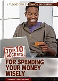 [중고] Top 10 Secrets for Spending Your Money Wisely (Library Binding)