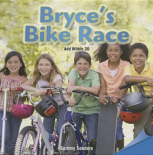 Bryces Bike Race: Add Within 20 (Paperback)