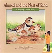 Ahmed and the Nest of Sand (Paperback, Illustrated)