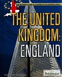 The United Kingdom: England (Library Binding)