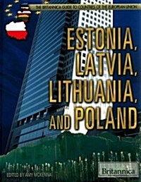 Estonia, Latvia, Lithuania, and Poland (Library Binding)