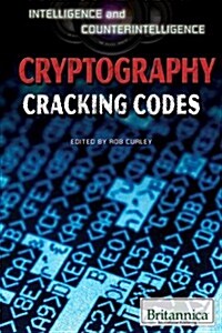 Cryptography: Cracking Codes (Library Binding)