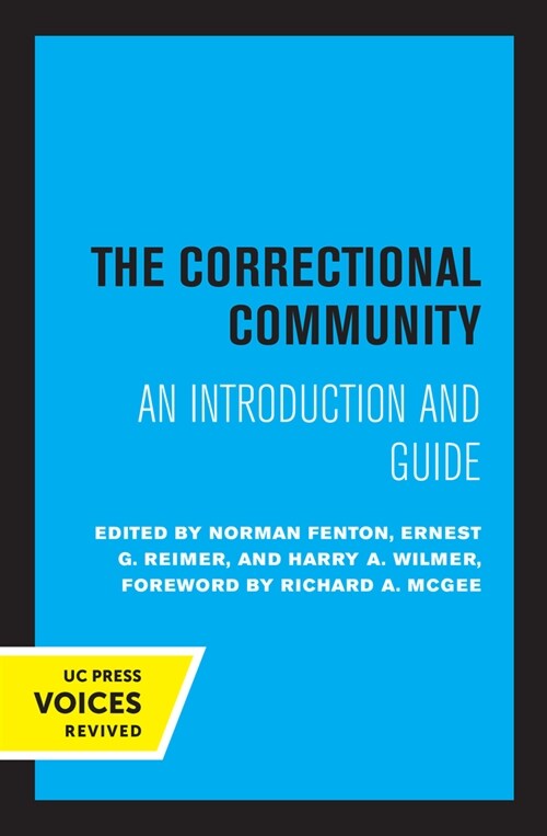 The Correctional Community: An Introduction and Guide (Paperback)