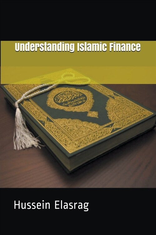 Understanding Islamic Finance (Paperback)