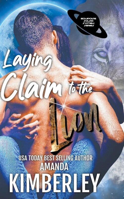 Laying Claim to the Lion (Paperback)