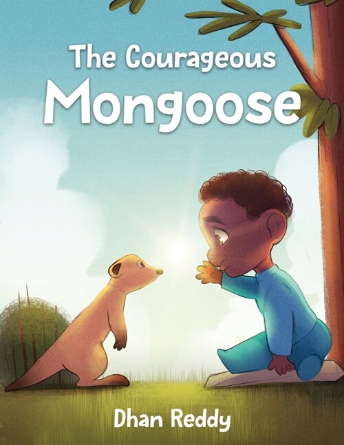 The Courageous Mongoose (Paperback)