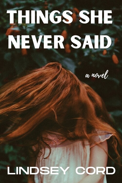 Things She Never Said (Paperback)