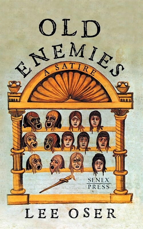 Old Enemies: A Satire (Paperback)