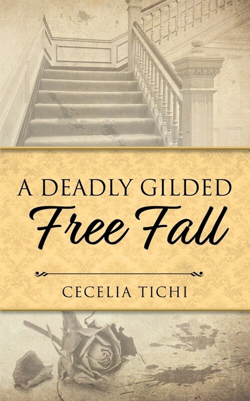 A Deadly Gilded Free Fall (Paperback)