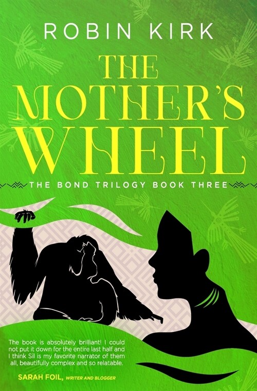 The Mothers Wheel (Paperback)