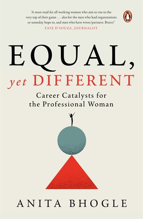 Equal, Yet Different: Career Catalysts for the Professional Woman (Hardcover)