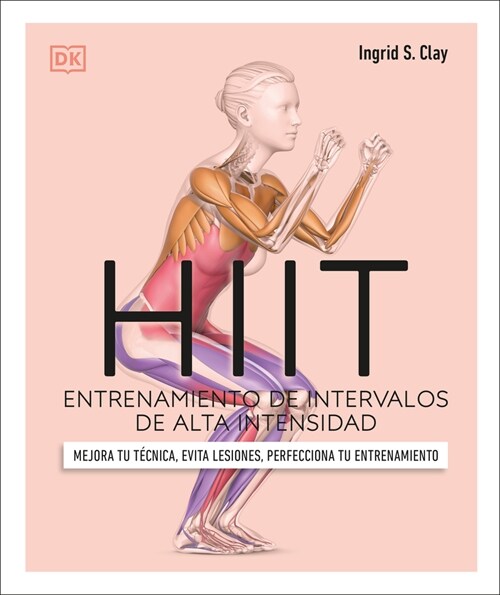 Hiit (Science of Hiit): Entrenamiento de Intervalos de Alta Intensidad (Paperback)