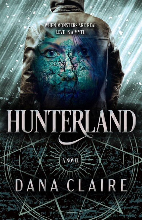 Hunterland: Volume 1 (Hardcover)