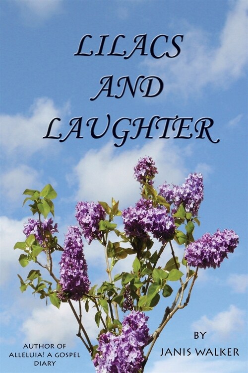 Lilacs and Laughter (Paperback)