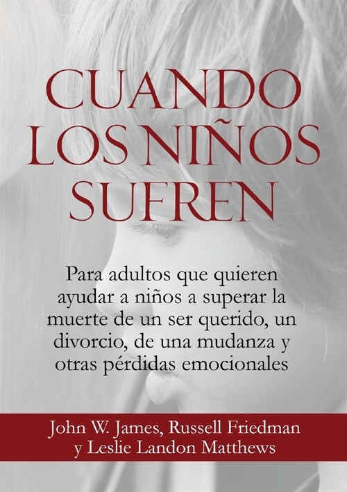 Cuando los Ni?s Sufren (Paperback)