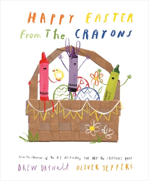 Happy Easter from the Crayons (Hardcover)