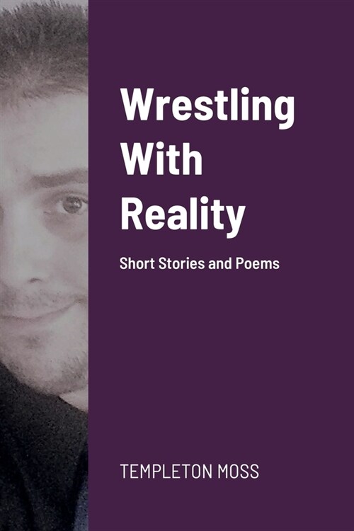 Wrestling With Reality (Paperback)