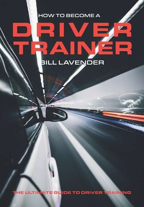 How to Become a Driver Trainer (Paperback)