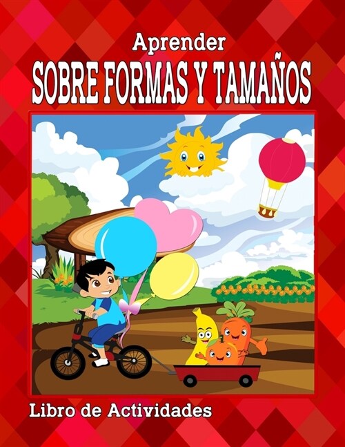 Aprender Sobre Formas Y Tama?s: Libro de Actividades (Paperback)