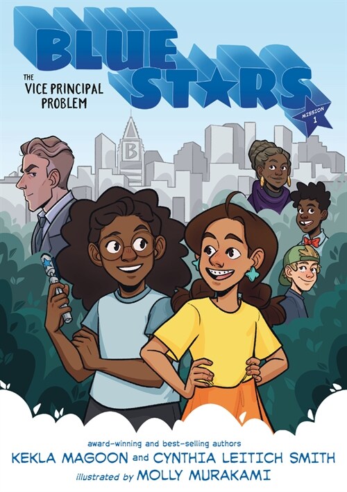 Blue Stars: Mission One: The Vice Principal Problem: A Graphic Novel (Paperback)
