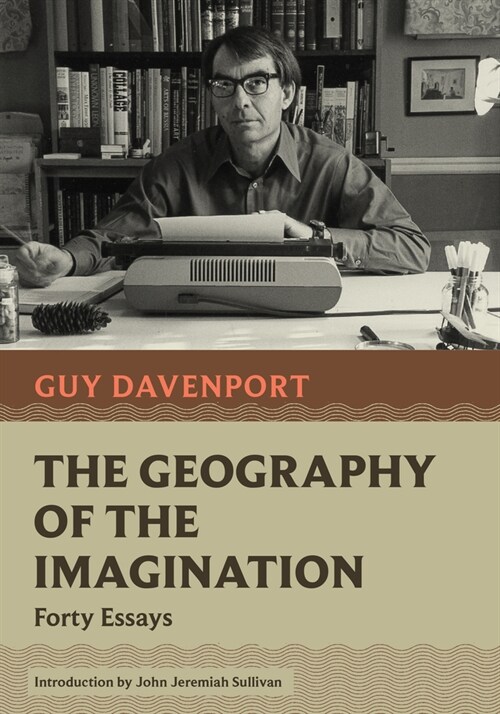 The Geography of the Imagination: Forty Essays (Paperback)