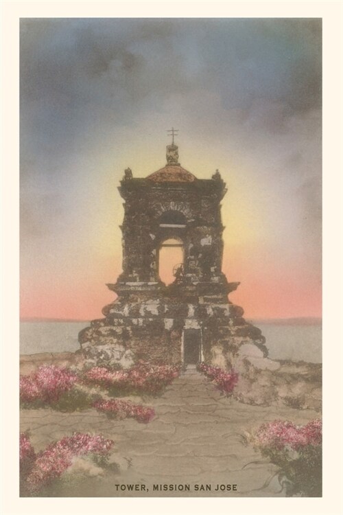 Vintage Journal Tower, Mission San Jose (Paperback)