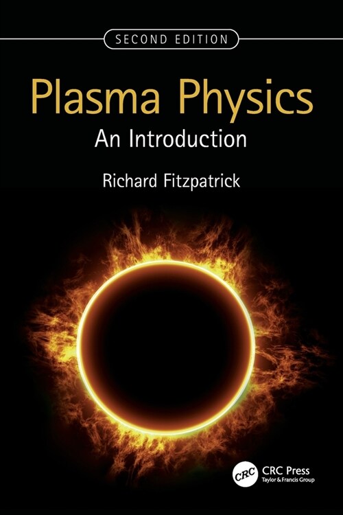 Plasma Physics : An Introduction (Paperback, 2 ed)