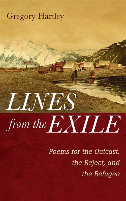 Lines from the Exile (Hardcover)