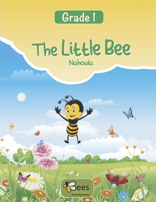 The Little Bee: Nahoula Volume 1 (Paperback)
