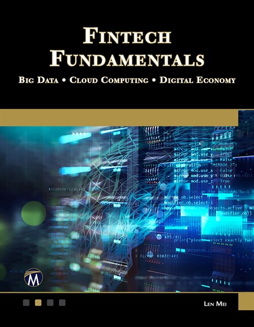 Fintech Fundamentals: Big Data / Cloud Computing / Digital Economy (Paperback)