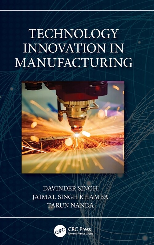 Technology Innovation in Manufacturing (Hardcover)