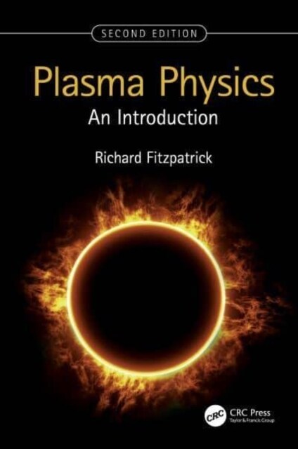 Plasma Physics : An Introduction (Hardcover, 2 ed)