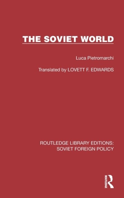 The Soviet World (Hardcover)